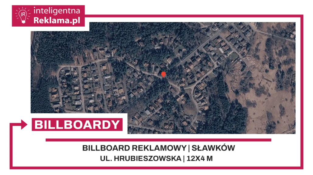 Lokalizacja reklamowa w Sławków przy ul. Hrubieszowska - powierzchnia 48 m²