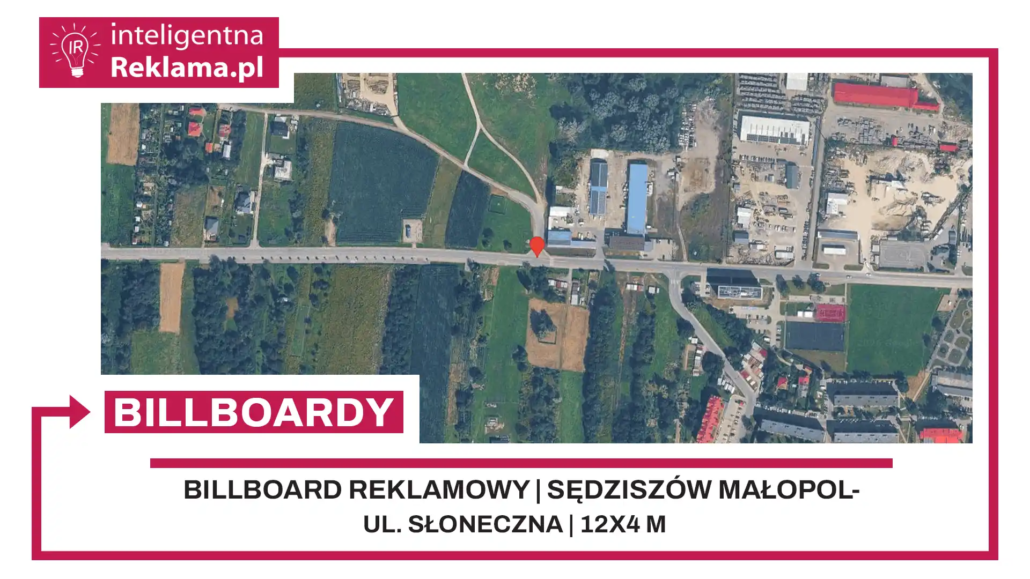 Lokalizacja reklamowa w Sędziszów Małopolski przy ul. Słoneczna - powierzchnia 48 m²