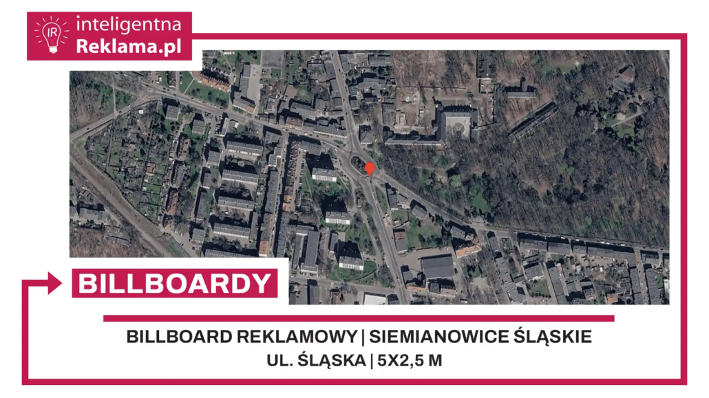 Lokalizacja reklamowa w Siemianowice Śląskie przy ul. ul. Śląska - powierzchnia 12,5 m²