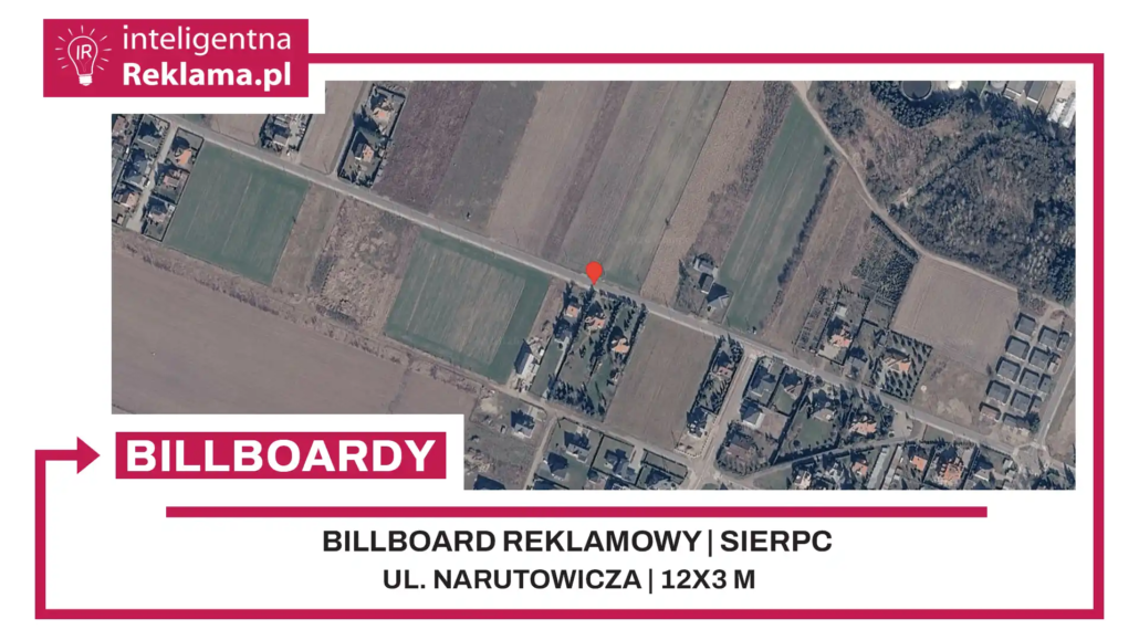 Lokalizacja reklamowa w Sierpc przy ul. Narutowicza - powierzchnia 36 m²
