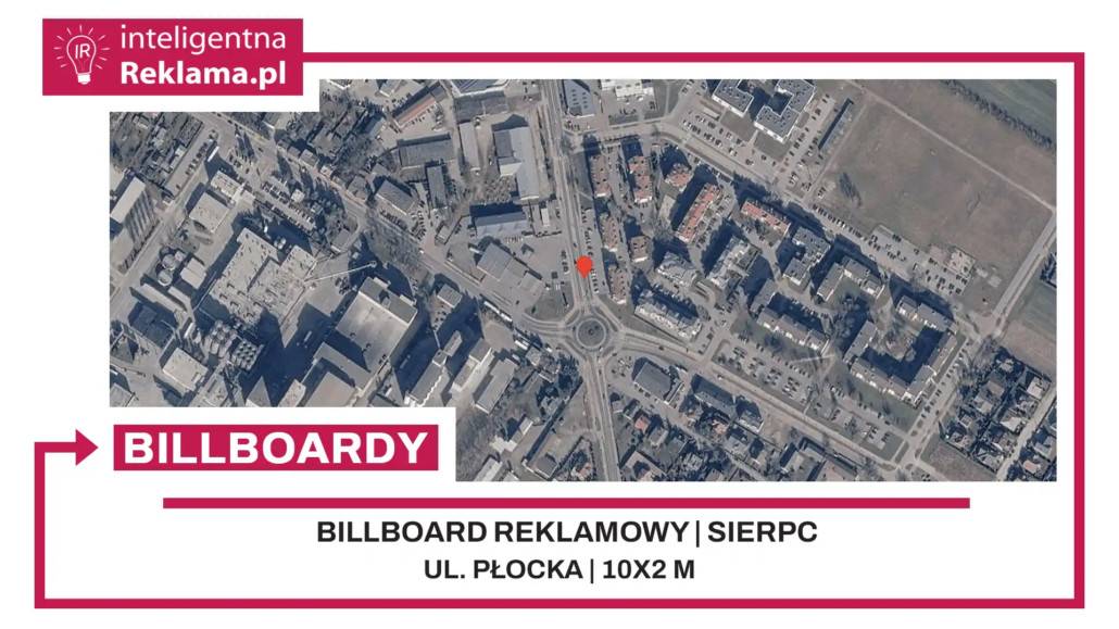 Lokalizacja reklamowa w Sierpc przy ul. ul. Płocka - powierzchnia 20 m²