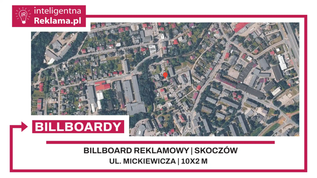 Lokalizacja reklamowa w Skoczów przy ul. Mickiewicza - powierzchnia 20 m²