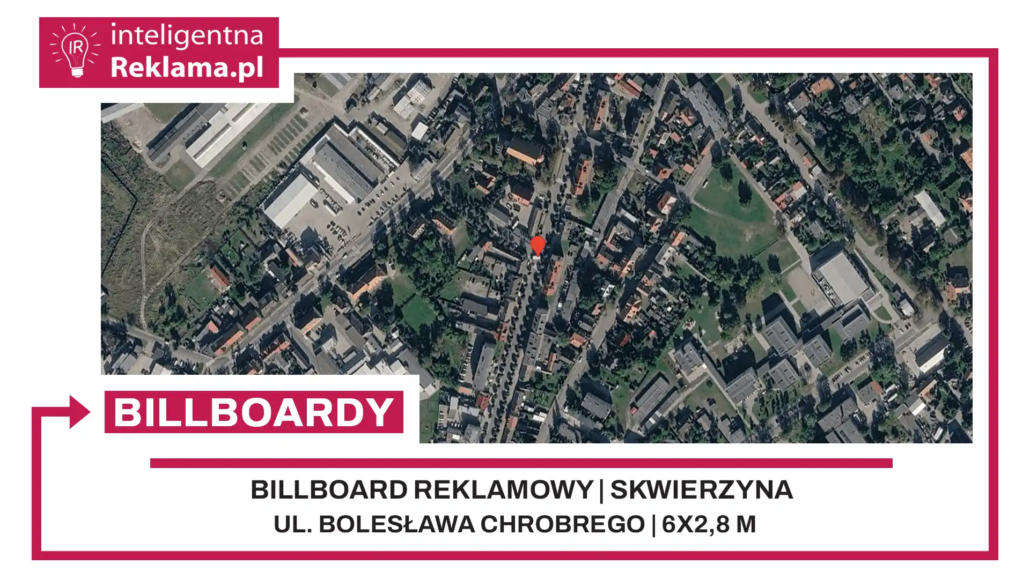 Lokalizacja reklamowa w Skwierzyna przy ul. Bolesława Chrobrego - powierzchnia 16,8 m²