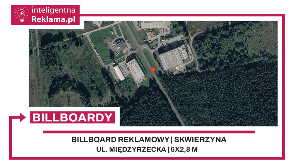 Lokalizacja reklamowa w Skwierzyna przy ul. ul. Międzyrzecka - powierzchnia 16,8 m²