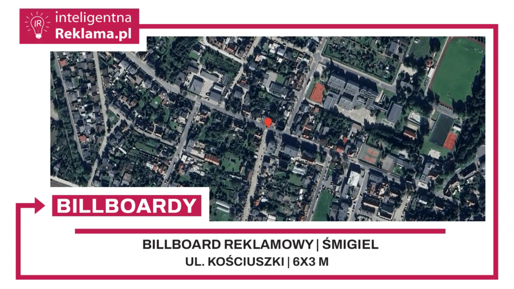 Lokalizacja reklamowa w Śmigiel przy ul. Kościuszki - powierzchnia 18 m²