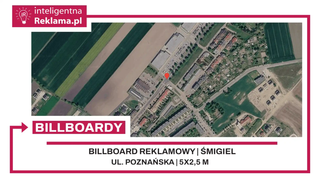 Lokalizacja reklamowa w Śmigiel przy ul. ul. Poznańska - powierzchnia 12,5 m²