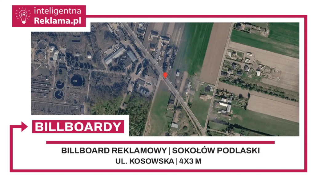 Lokalizacja reklamowa w Sokołów Podlaski przy ul. ul. Kosowska - powierzchnia 12 m²