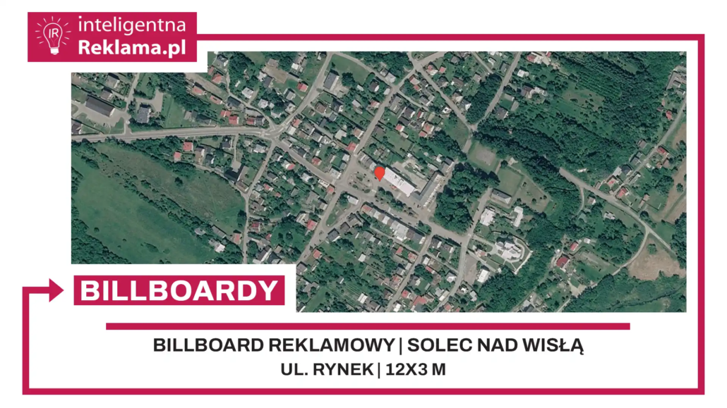 Lokalizacja reklamowa w Solec nad Wisłą przy ul. ul. Rynek - powierzchnia 36 m²