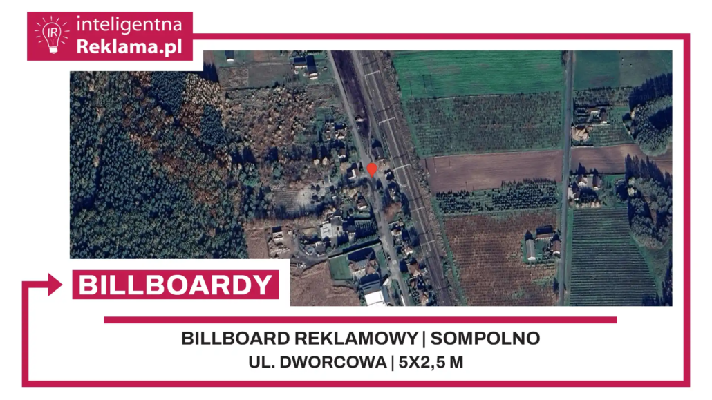 Lokalizacja reklamowa w Sompolno przy ul. Dworcowa - powierzchnia 12,5 m²