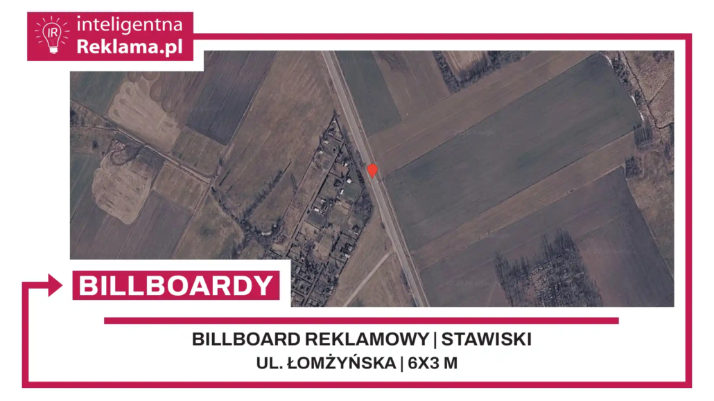 Lokalizacja reklamowa w Stawiski przy ul. ul. Łomżyńska - powierzchnia 18 m²