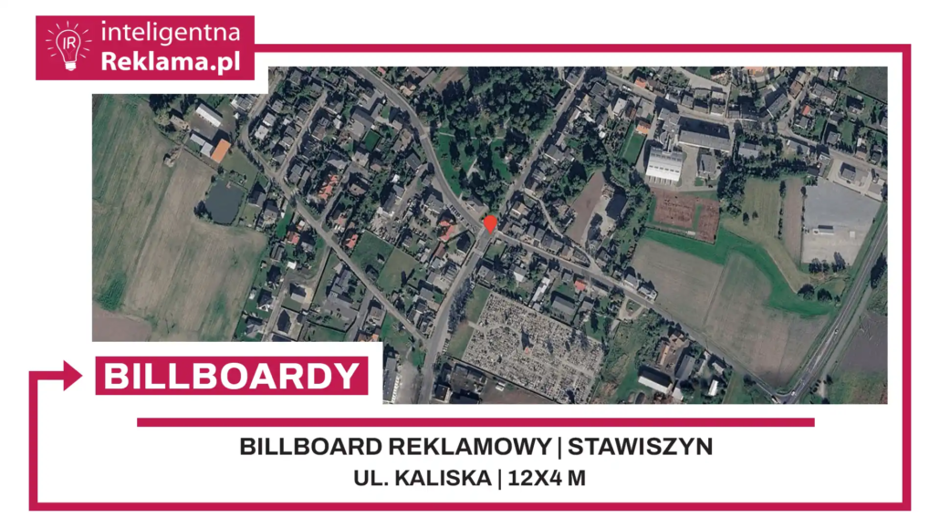 Lokalizacja reklamowa w Stawiszyn przy ul. Kaliska - powierzchnia 48 m²