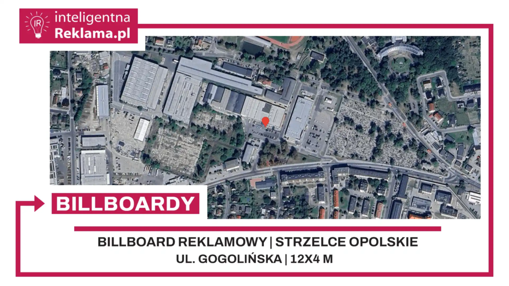 Lokalizacja reklamowa w Strzelce Opolskie przy ul. Gogolińska - powierzchnia 48 m²