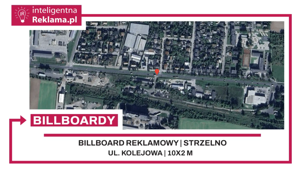 Lokalizacja reklamowa w Strzelno przy ul. Kolejowa - powierzchnia 20 m²