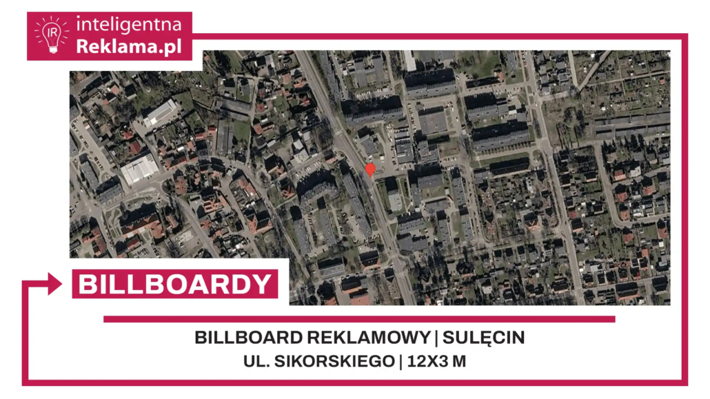 Lokalizacja reklamowa w Sulęcin przy ul. Sikorskiego - powierzchnia 36 m²