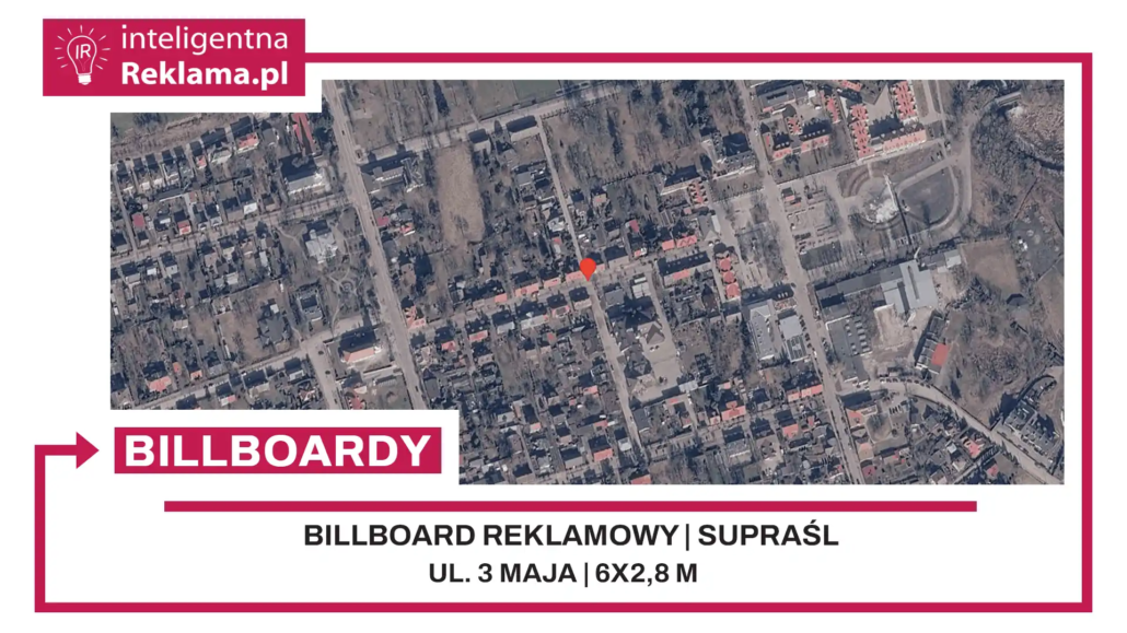 Lokalizacja reklamowa w Supraśl przy ul. ul. 3 Maja - powierzchnia 16,8 m²