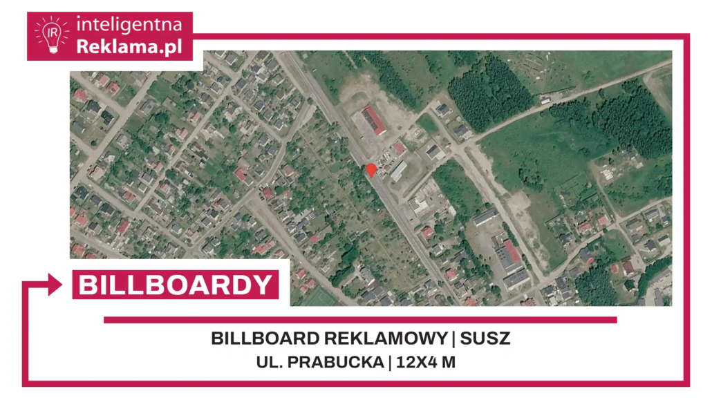 Lokalizacja reklamowa w Susz przy ul. ul. Prabucka - powierzchnia 48 m²