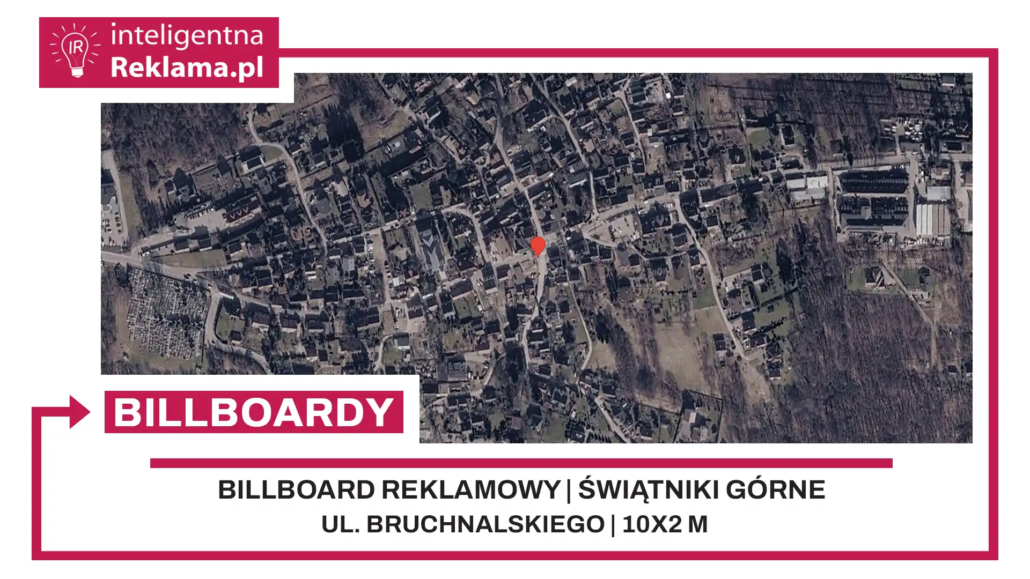 Lokalizacja reklamowa w Świątniki Górne przy ul. ul. Bruchnalskiego - powierzchnia 20 m²