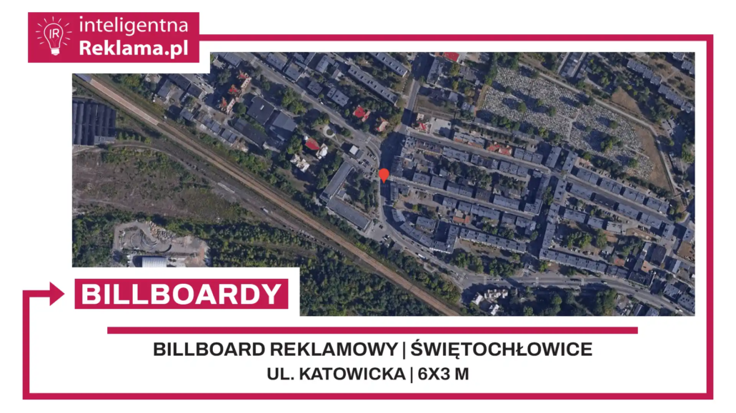 Lokalizacja reklamowa w Świętochłowice przy ul. Katowicka - powierzchnia 18 m²