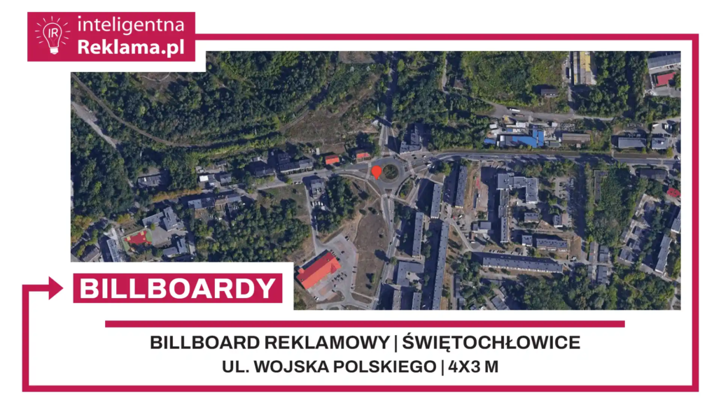 Lokalizacja reklamowa w Świętochłowice przy ul. Wojska Polskiego - powierzchnia 12 m²