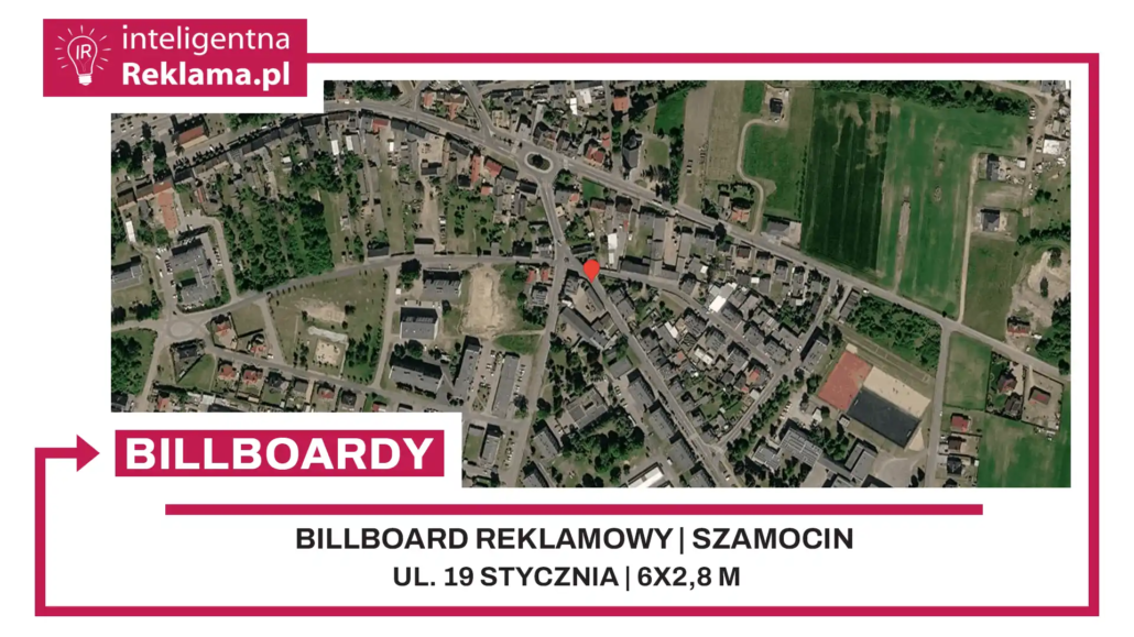 Lokalizacja reklamowa w Szamocin przy ul. 19 stycznia - powierzchnia 16,8 m²