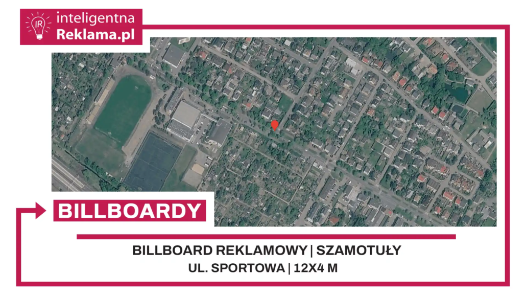 Lokalizacja reklamowa w Szamotuły przy ul. Sportowa - powierzchnia 48 m²