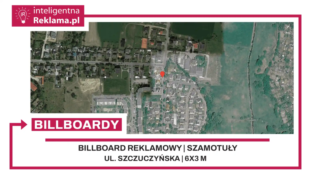 Lokalizacja reklamowa w Szamotuły przy ul. Szczuczyńska - powierzchnia 18 m²