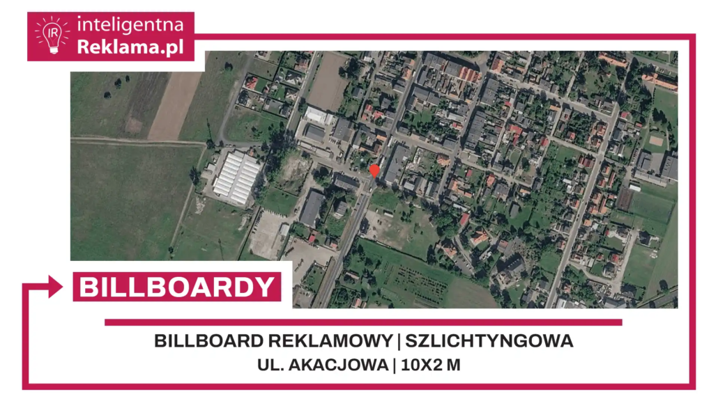 Lokalizacja reklamowa w Szlichtyngowa przy ul. Akacjowa - powierzchnia 20 m²