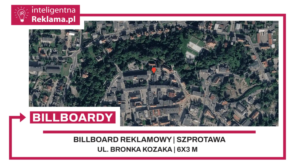 Lokalizacja reklamowa w Szprotawa przy ul. ul. Bronka Kozaka - powierzchnia 18 m²