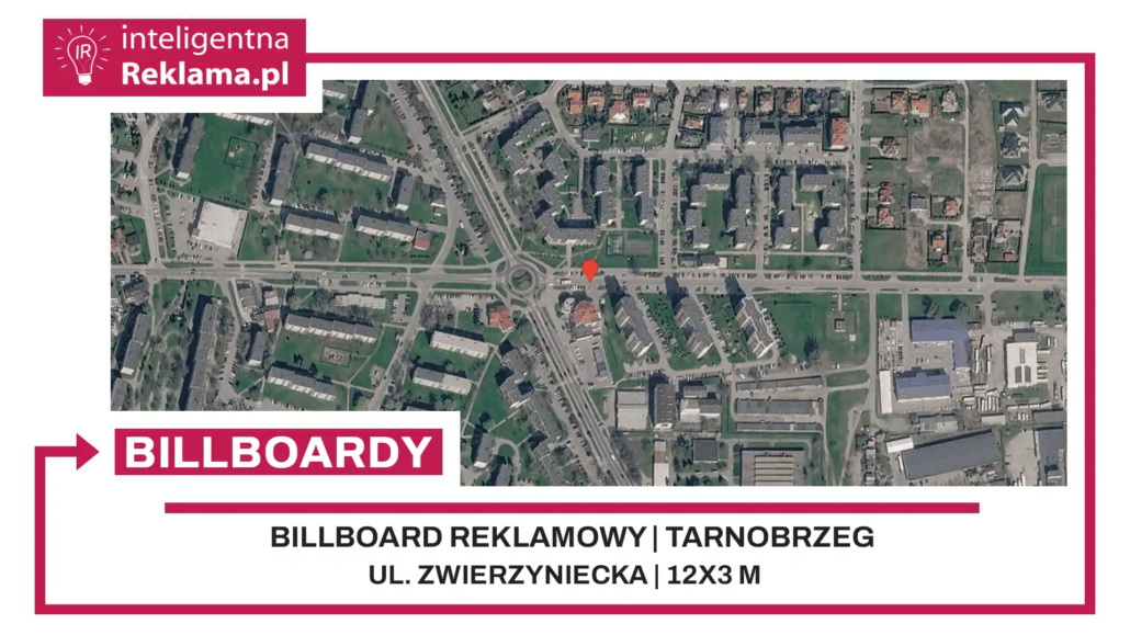 Lokalizacja reklamowa w Tarnobrzeg przy ul. Zwierzyniecka - powierzchnia 36 m²