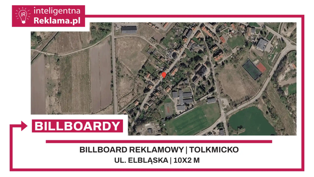 Lokalizacja reklamowa w Tolkmicko przy ul. Elbląska - powierzchnia 20 m²