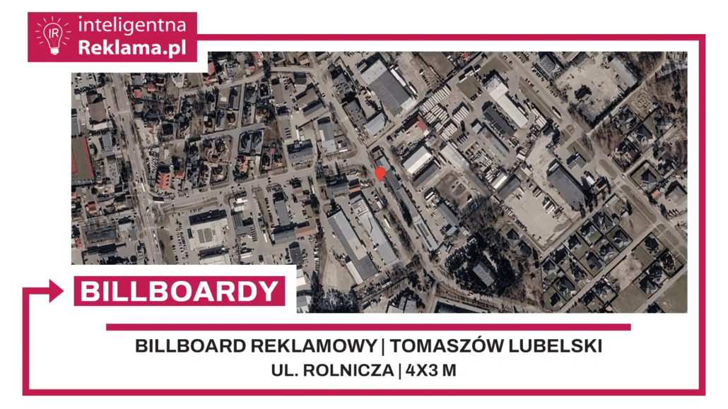 Lokalizacja reklamowa w Tomaszów Lubelski przy ul. Rolnicza - powierzchnia 12 m²