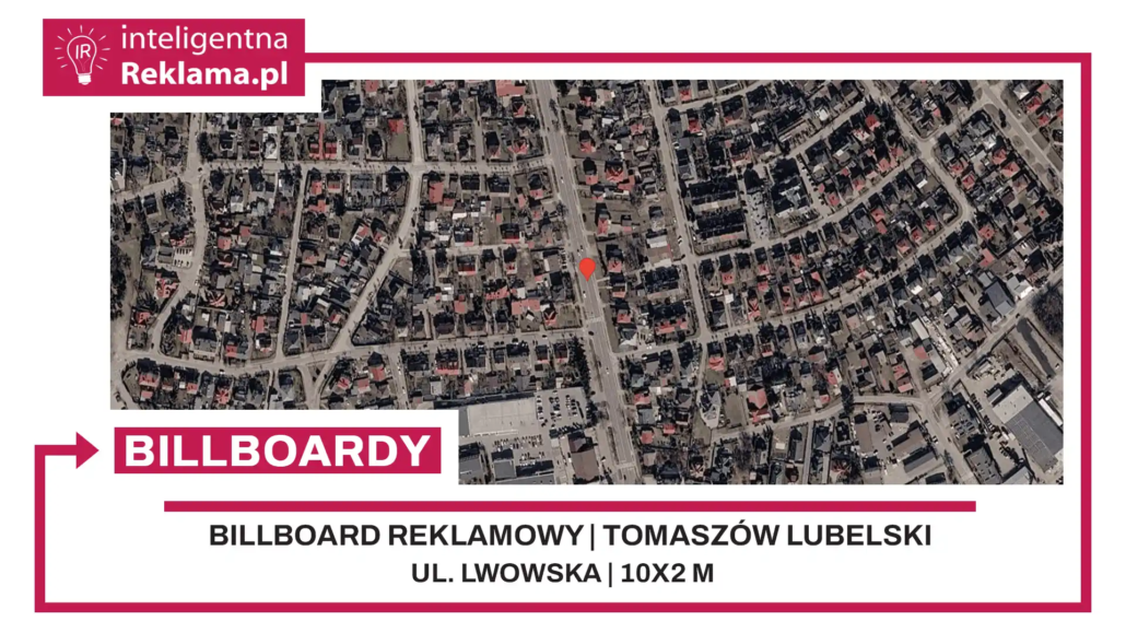 Lokalizacja reklamowa w Tomaszów Lubelski przy ul. ul. Lwowska - powierzchnia 20 m²