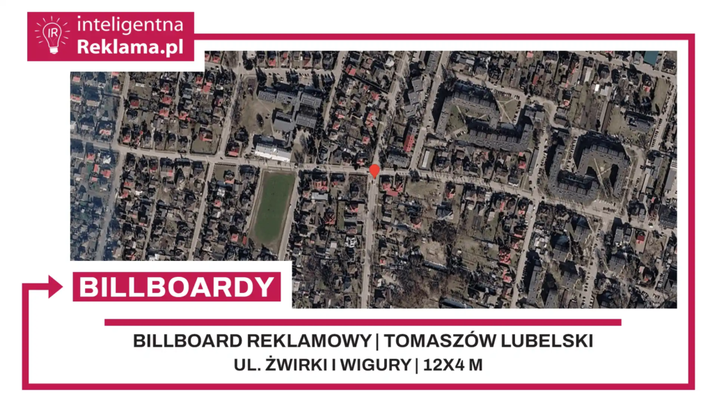 Lokalizacja reklamowa w Tomaszów Lubelski przy ul. Żwirki i Wigury - powierzchnia 48 m²