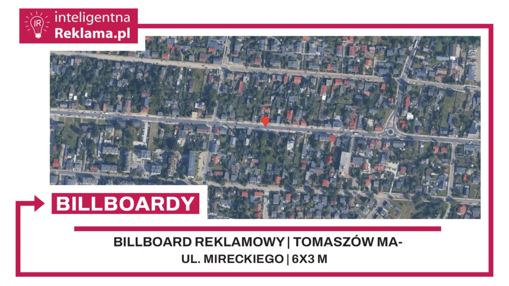 Lokalizacja reklamowa w Tomaszów Mazowiecki przy ul. Mireckiego - powierzchnia 18 m²