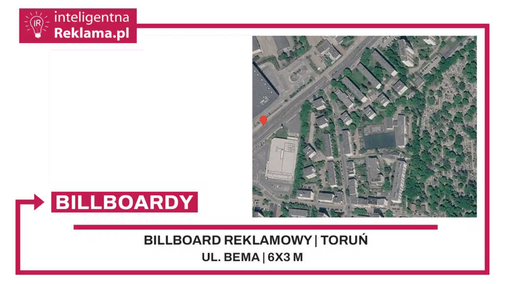 Lokalizacja reklamowa w Toruń przy ul. Bema - powierzchnia 18 m²