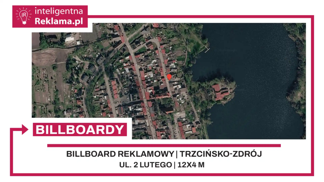 Lokalizacja reklamowa w Trzcińsko-Zdrój przy ul. ul. 2 Lutego - powierzchnia 48 m²
