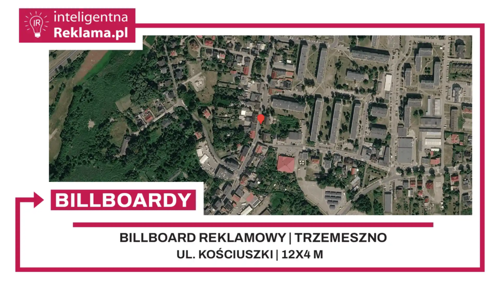Lokalizacja reklamowa w Trzemeszno przy ul. Kościuszki - powierzchnia 48 m²