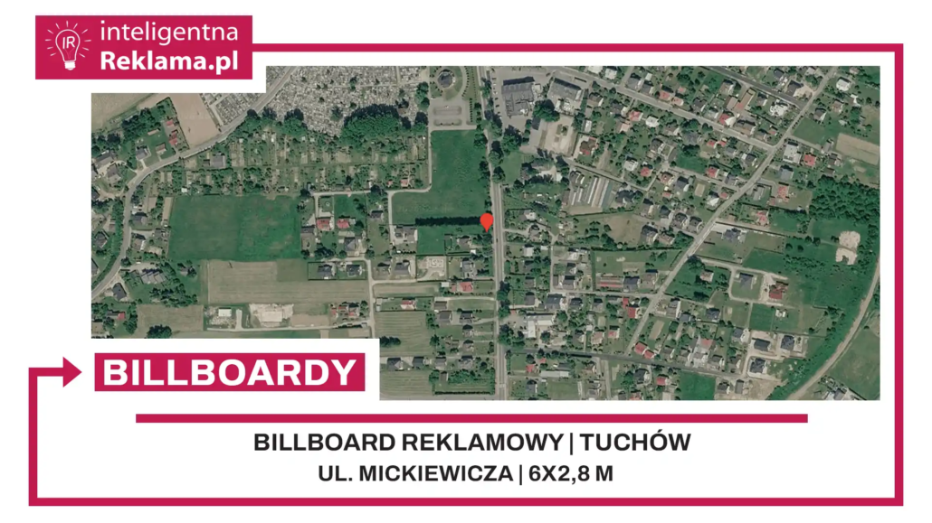 Lokalizacja reklamowa w Tuchów przy ul. ul. Mickiewicza - powierzchnia 16,8 m²