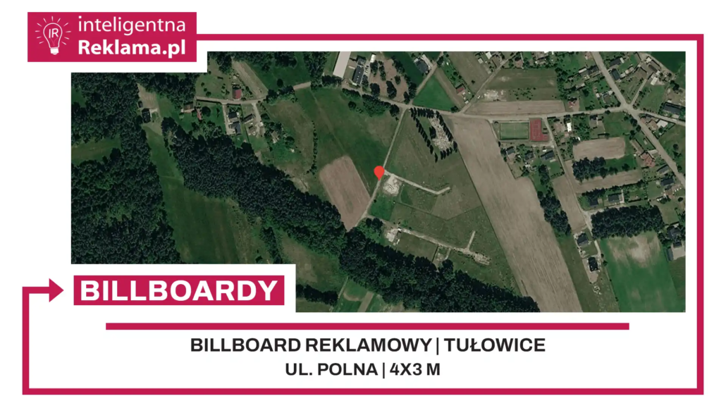 Lokalizacja reklamowa w Tułowice przy ul. Polna - powierzchnia 12 m²