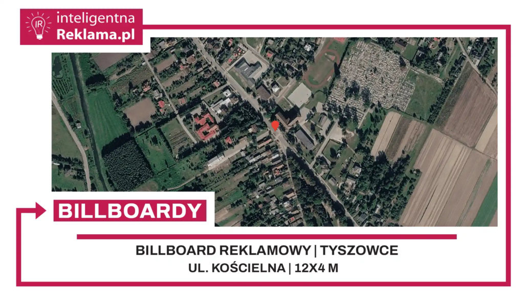 Lokalizacja reklamowa w Tyszowce przy ul. ul. Kościelna - powierzchnia 48 m²