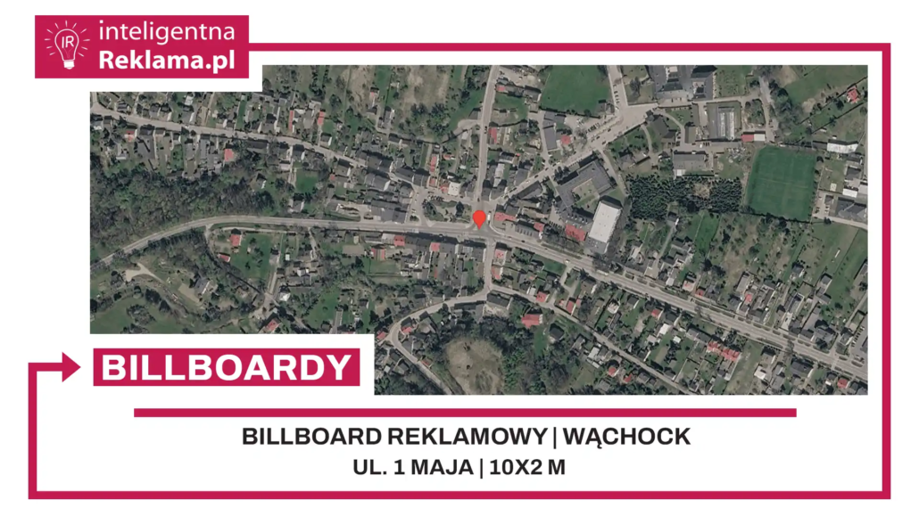 Lokalizacja reklamowa w Wąchock przy ul. 1 maja - powierzchnia 20 m²