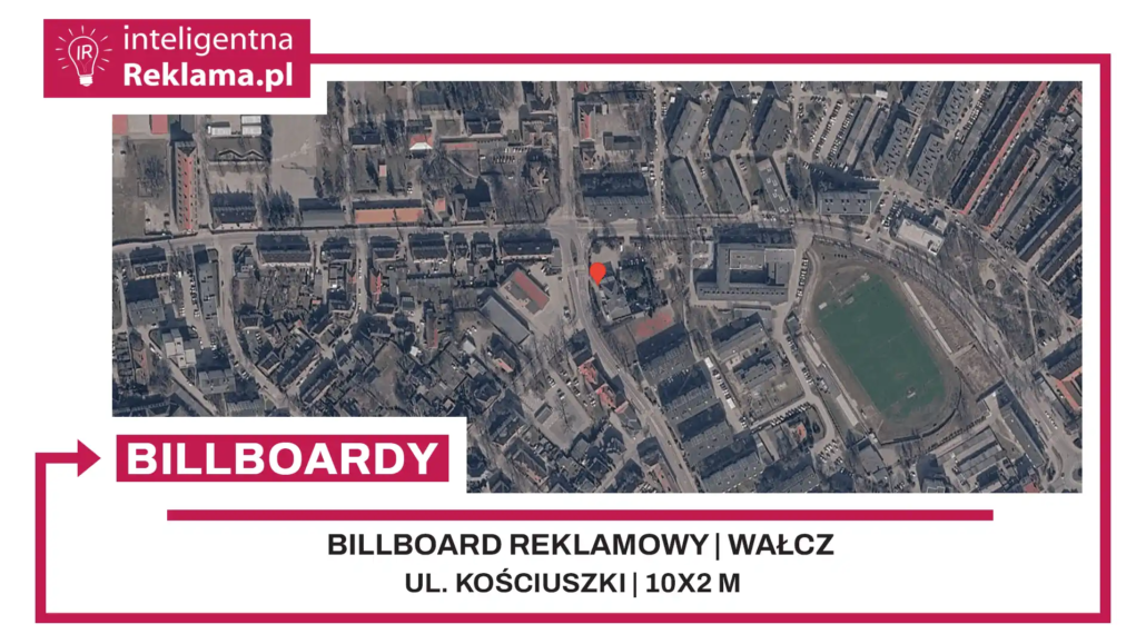 Lokalizacja reklamowa w Wałcz przy ul. ul. Kościuszki - powierzchnia 20 m²