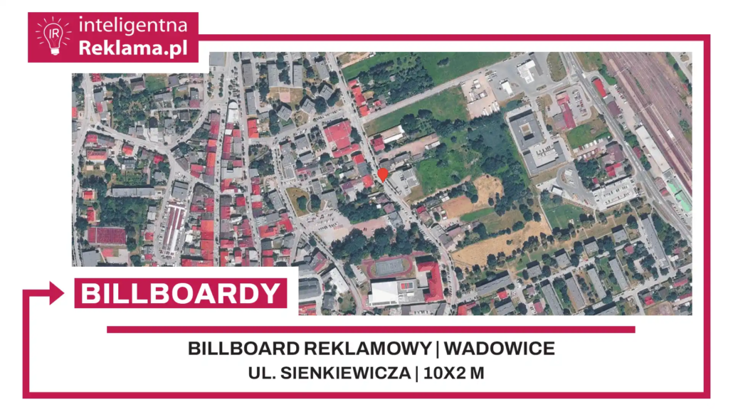 Lokalizacja reklamowa w Wadowice przy ul. Sienkiewicza - powierzchnia 20 m²