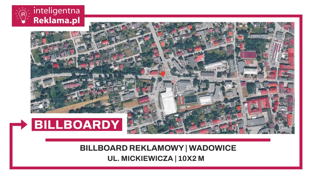 Lokalizacja reklamowa w Wadowice przy ul. ul. Mickiewicza - powierzchnia 20 m²