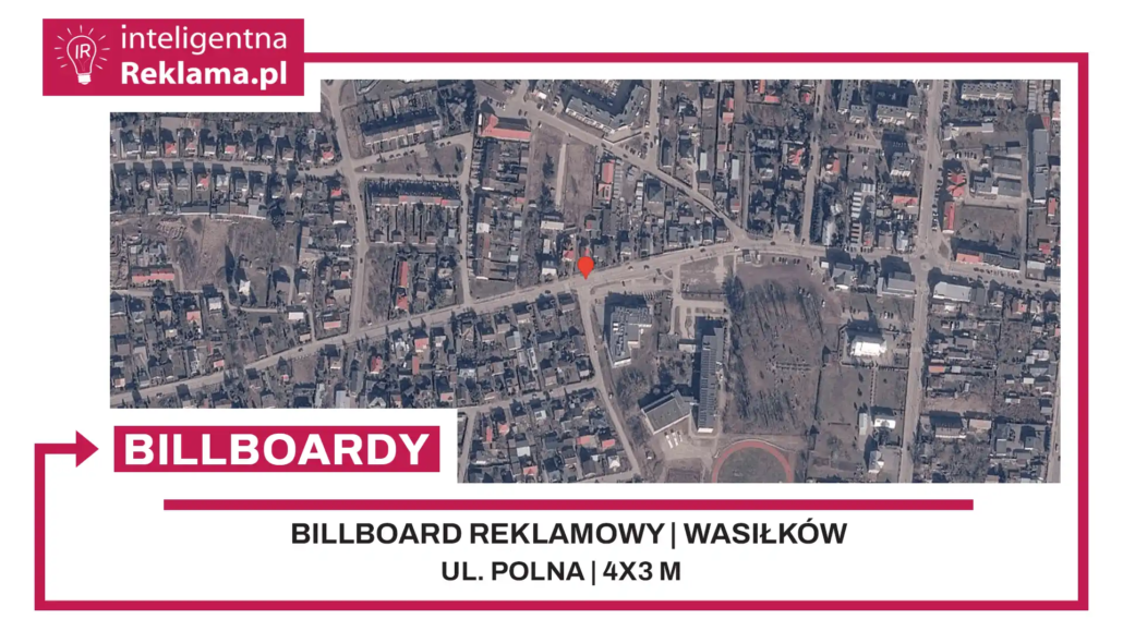 Lokalizacja reklamowa w Wasiłków przy ul. Polna - powierzchnia 12 m²