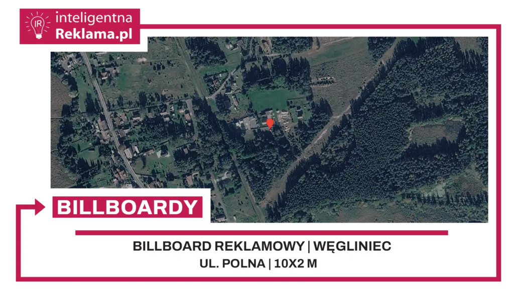 Lokalizacja reklamowa w Węgliniec przy ul. Polna - powierzchnia 20 m²