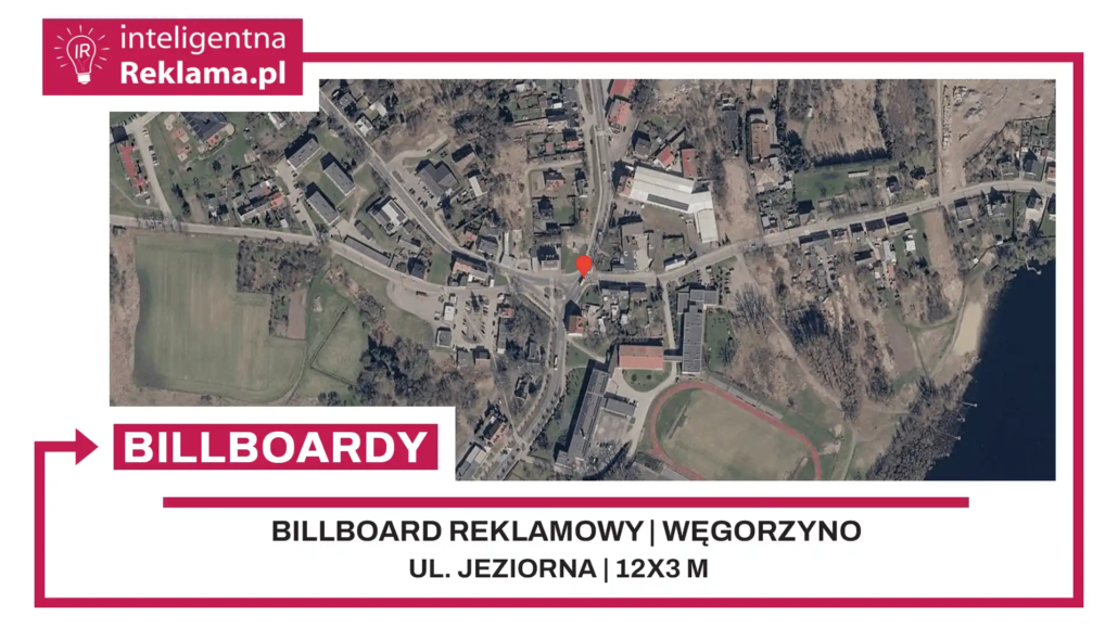 Lokalizacja reklamowa w Węgorzyno przy ul. Jeziorna - powierzchnia 36 m²