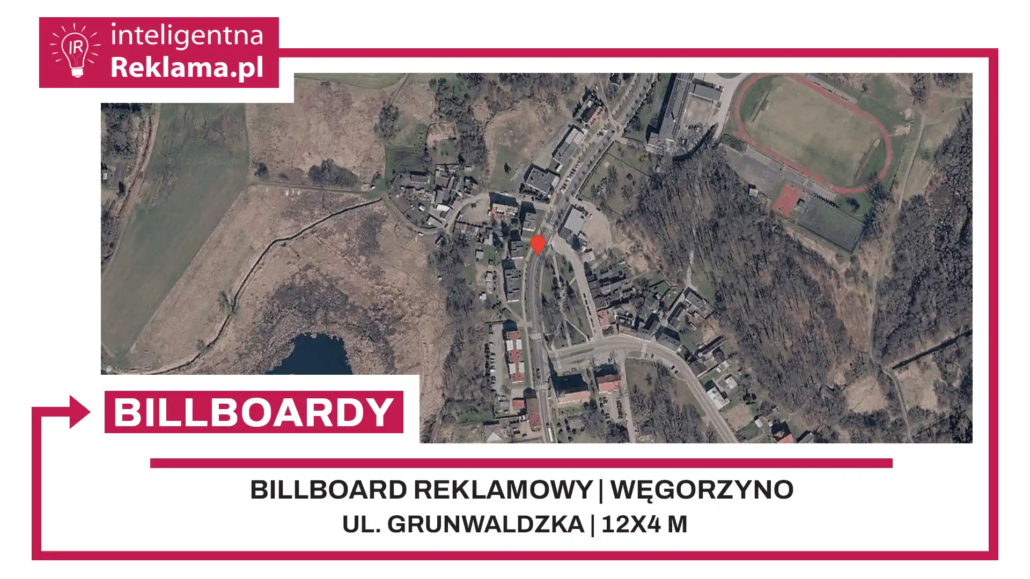 Lokalizacja reklamowa w Węgorzyno przy ul. ul. Grunwaldzka - powierzchnia 48 m²