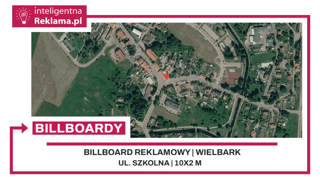 Lokalizacja reklamowa w Wielbark przy ul. Szkolna - powierzchnia 20 m²