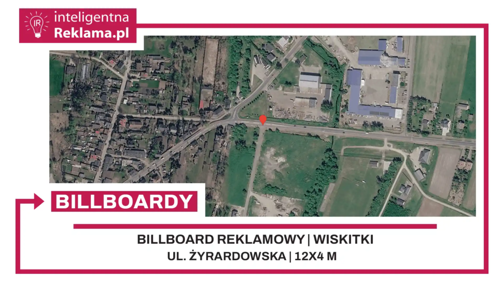 Lokalizacja reklamowa w Wiskitki przy ul. Żyrardowska - powierzchnia 48 m²